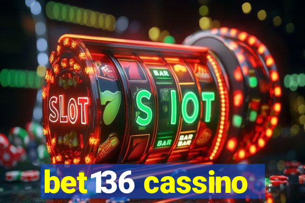 bet136 cassino